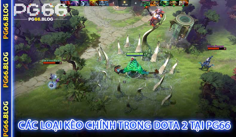 Các Loại Kèo Chính Trong Dota 2 Tại PG66