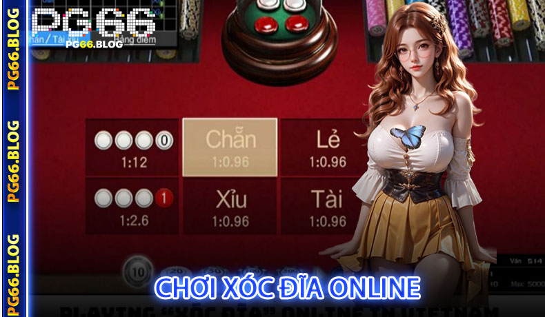 Chơi Xóc Đĩa Online