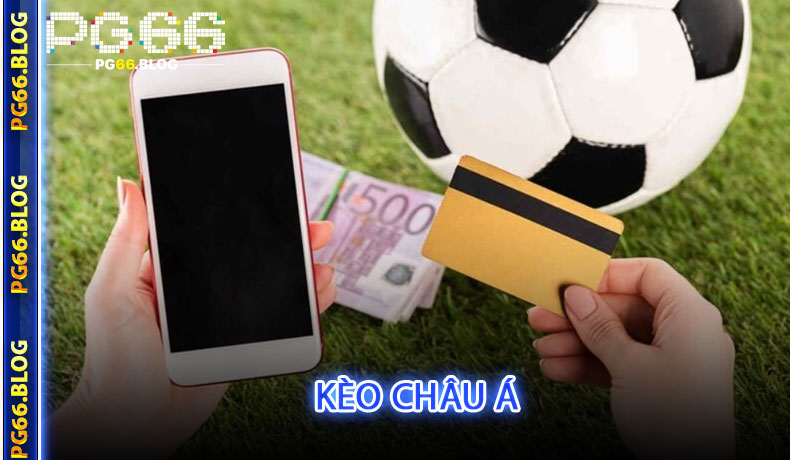 Kèo Châu Á
