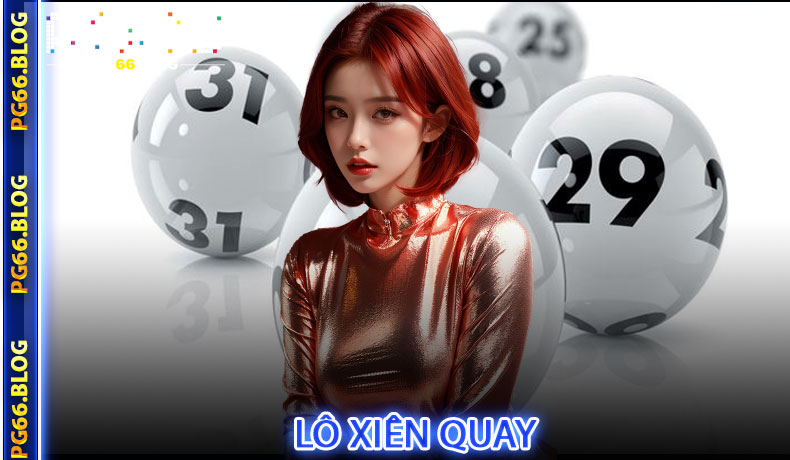 Lô Xiên Quay