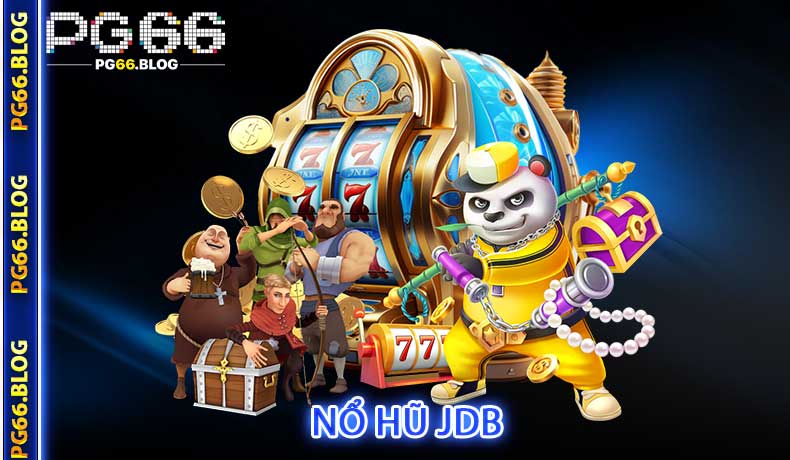 Nổ hũ JDB