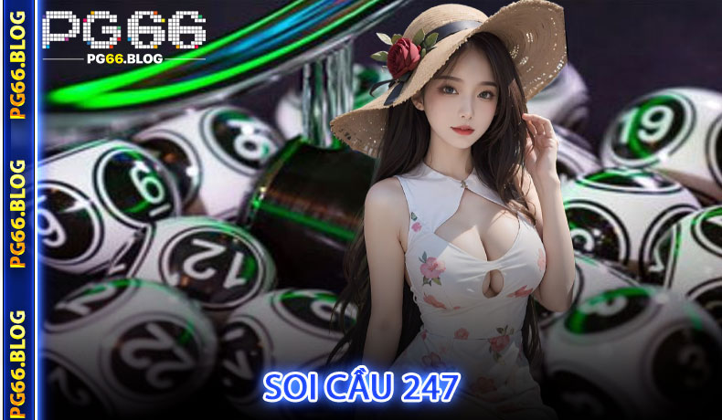 Soi Cầu 247